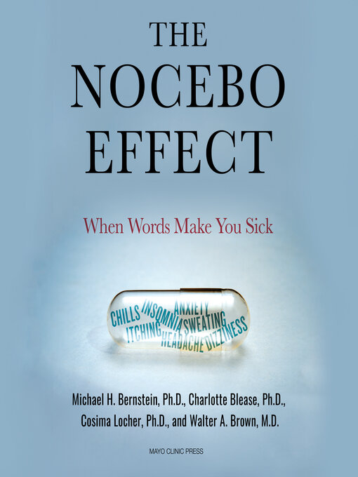 Title details for The Nocebo Effect by Michael H. Bernstein, Ph.D. - Available